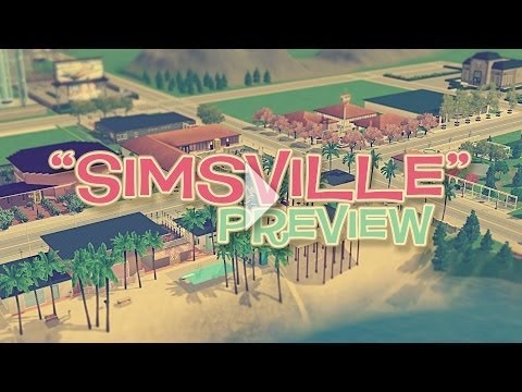 Simsville Preview - SNW's new world!